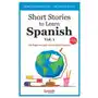 Independently published Short stories to learn spanish, vol. 1 Sklep on-line