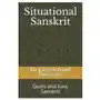 Situational Sanskrit: Quick and Easy Sanskrit Sklep on-line