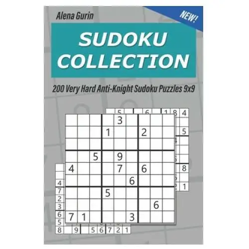 Independently published Sudoku collection: 200 very hard anti-knight sudoku puzzles 9x9