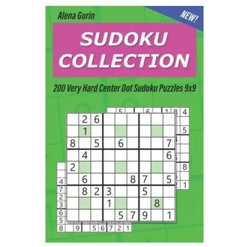 Independently published Sudoku collection: 200 very hard center dot sudoku puzzles 9x9