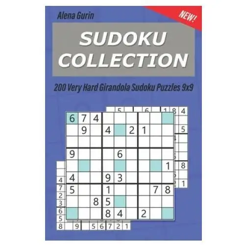Sudoku Collection: 200 Very Hard Girandola Sudoku Puzzles 9x9