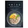 Swiss style recipes: a complete cookbook of nordic dish ideas! Independently published Sklep on-line