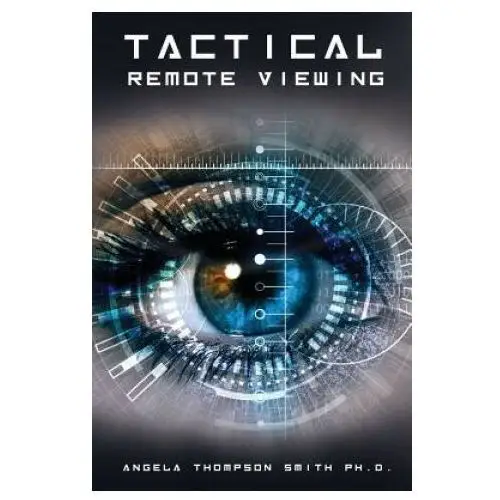 Tactical remote viewing Independently published