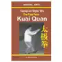 Taijiquan style wu. the fast form - kuai quan Independently published Sklep on-line