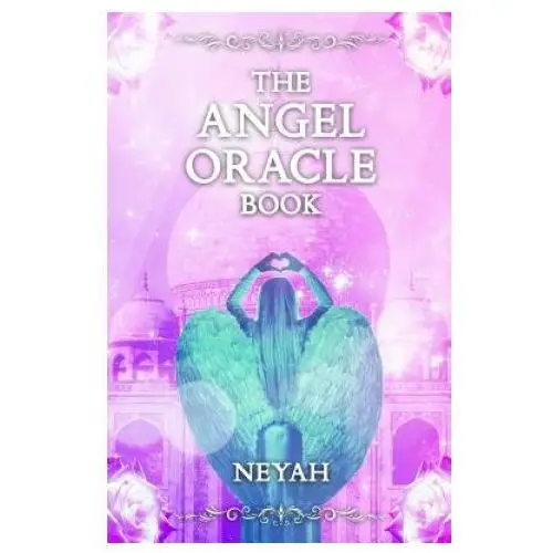The Angel Oracle Book