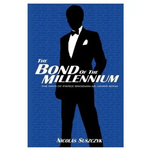 The Bond of The Millennium: The Days of Pierce Brosnan as James Bond