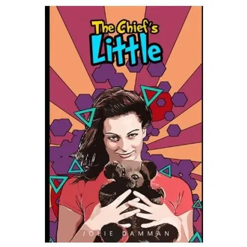 The Chief's Little: An ABDL DDLG Romance