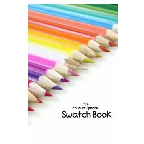 The coloured pencil swatch book Independently published