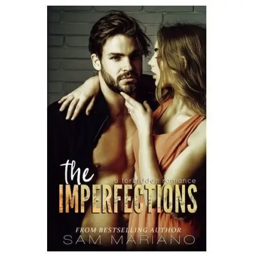 The Imperfections: A Forbidden Romance