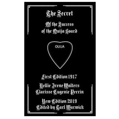 The Secret: Of the Success of the Ouija Board