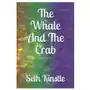 Independently published The whale and the crab Sklep on-line