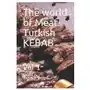 Independently published The world of meat-turkish kebab: vol 1 Sklep on-line