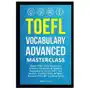 Toefl vocabulary advanced masterclass Independently published Sklep on-line