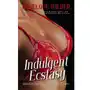 Indulgent Ecstasy - Unveiling the Secrets of Sensual Bliss Sklep on-line