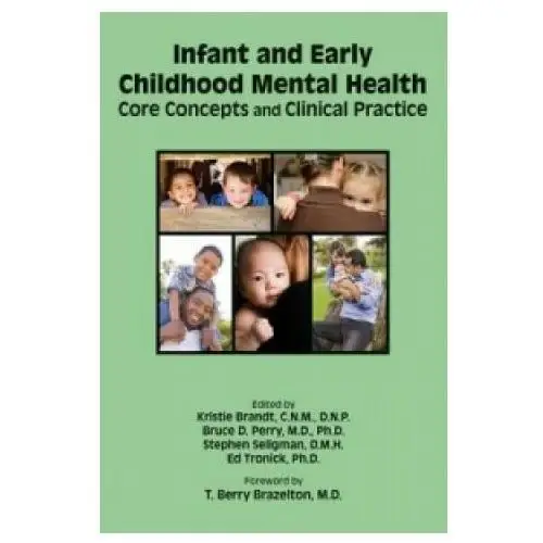 Infant and Early Childhood Mental Health