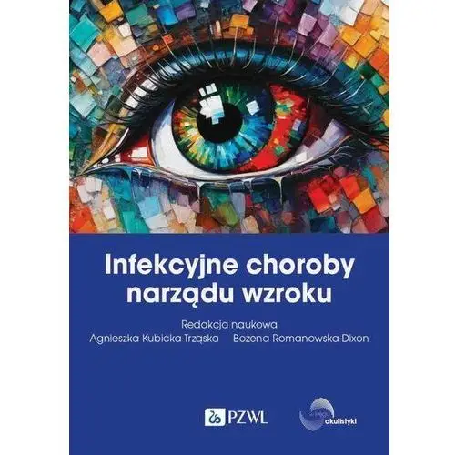 Infekcyjne choroby narządu wzroku