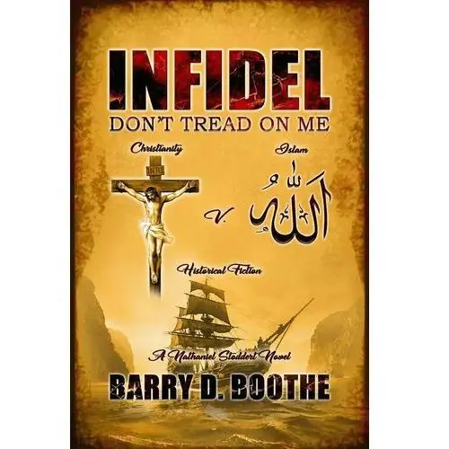 Infidel: Don't Tread On Me