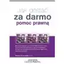 Jak dostać za darmo pomoc prawną (E-book) Sklep on-line