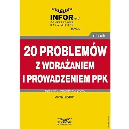 20 problemów z wdrażaniem i prowadzeniem ppk - aneta olędzka, infor pl (pdf), 911E56EEEB