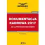 Infor pl Dokumentacja kadrowa 2017 jak ją prowadzić bez błędów Sklep on-line