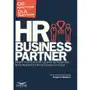 HR Business Partner Praktyczne rozwiązania budowania wysokoefektywnych organizacji Sklep on-line