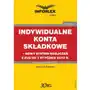 Indywidualne konta składkowe - nowy system rozliczeń z zus od 1 stycznia 2018, 4EAC8454EB Sklep on-line