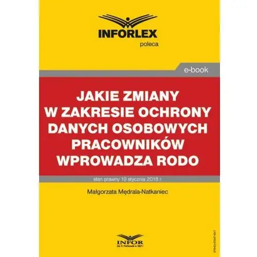 Jakie zmiany w zakresie ochrony danych osobowych pracowników wprowadza rodo