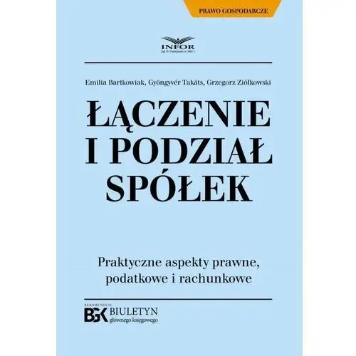 Łączenie i podział spółek Infor pl