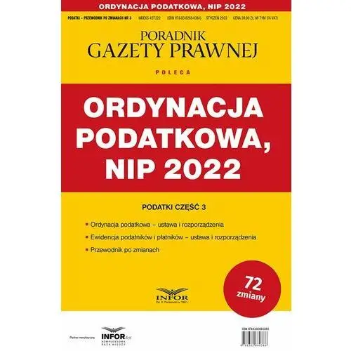 Ordynacja podatkowa NIP 2022 Podatki-Przewodnik po zmianach 3/2022, AZ#4A967CAEEB/DL-ebwm/pdf