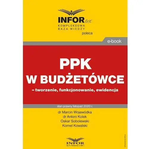 Infor pl Ppk w budżetówce - tworzenie, funkcjonowanie, ewidencja