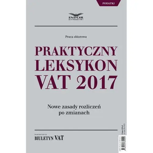 Praktyczny leksykon vat 2017 Infor pl