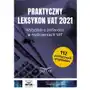 Praktyczny leksykon vat 2021, AZ#981B9C5CEB/DL-ebwm/pdf Sklep on-line