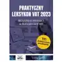 Praktyczny leksykon VAT 2023 Sklep on-line