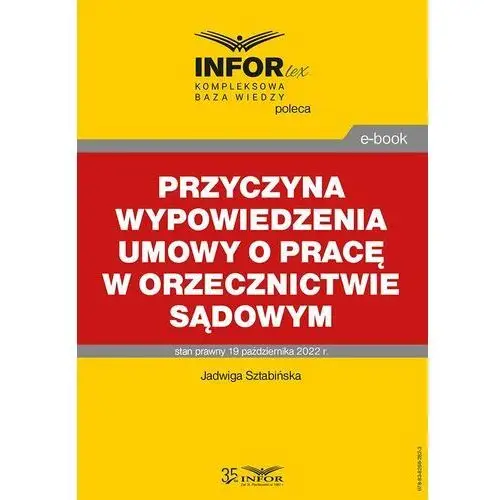 Przyczyna wypowiedzenia umowy o pracę w orzecznictwie sądowym, 977D15C1EB