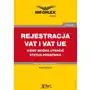 Rejestracja vat i vat ue kiedy można utracić status podatnika Infor pl Sklep on-line