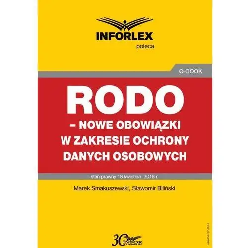 Rodo - nowe obowiązki w zakresie ochrony danych osobowych Infor pl