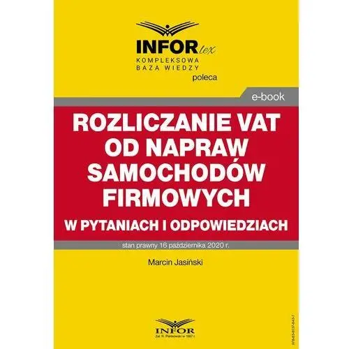 Rozliczanie vat od napraw samochodów firmowych w pytaniach i odpowiedziach, 0CC2CA9EEB