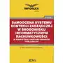 Samoocena systemu kontroli zarządczej w środowisku informatycznym rachunkowości w jednostkach sektora finansów publicznych, 0E60F401EB Sklep on-line