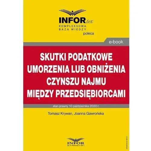 Skutki podatkowe umorzenia lub obniżenia czynszu najmu między przedsiębiorcami Infor pl