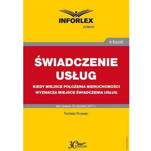 świadczenie usług kiedy miejsce położenia nieruchomości wyznacza miejsce świadczenia usług