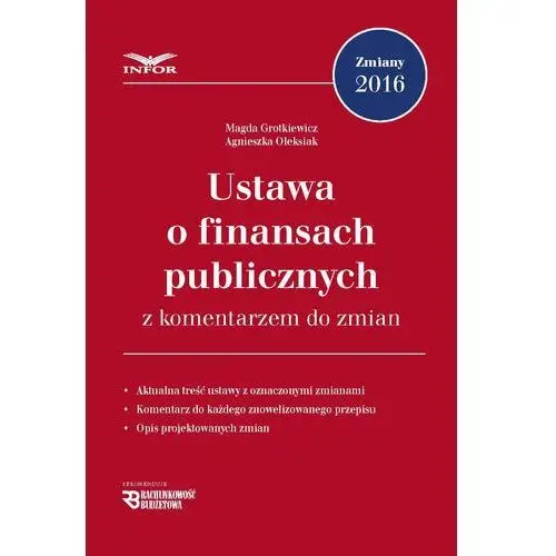 Ustawa o finansach publicznych z komentarzem do zmian Infor pl