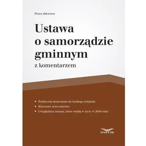 Ustawa o samorządzie gminnym z komentarzem