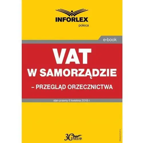 Vat w samorządzie - przegląd orzecznictwa