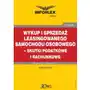 Infor pl Wykup i sprzedaż leasingowanego samochodu osobowego - skutki podatkowe i rachunkowe Sklep on-line