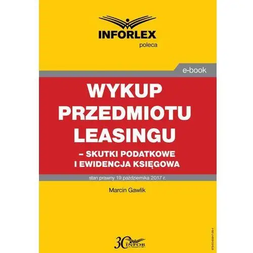 Infor pl Wykup przedmiotu leasingu - skutki podatkowe i ewidencja księgowa