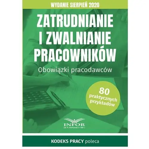 Infor pl Zatrudnianie i zwalnianie pracowników.wydanie sierpień 2020
