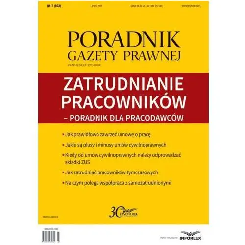Zatrudnianie pracowników - poradnik dla pracodawców (pgp 7/2017) Infor pl