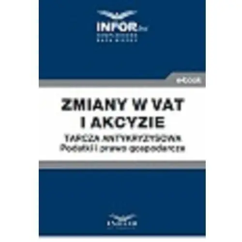 Zmiany w vat i akcyzie.tarcza antykryzysowa.podatki i prawo gospodarcze, 6C51E15EEB