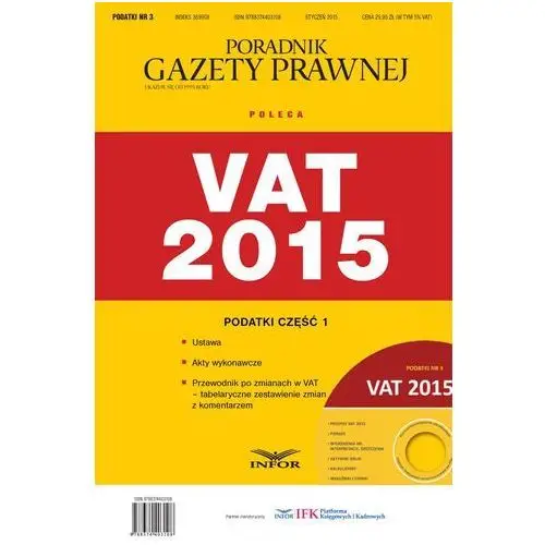 Podatki 3/15 - podatki 2015. część 1 - ustawa vat + akty wykonawcze + przewodnik po zmianach w vat