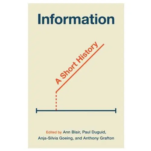 Information – a short history Princeton university press